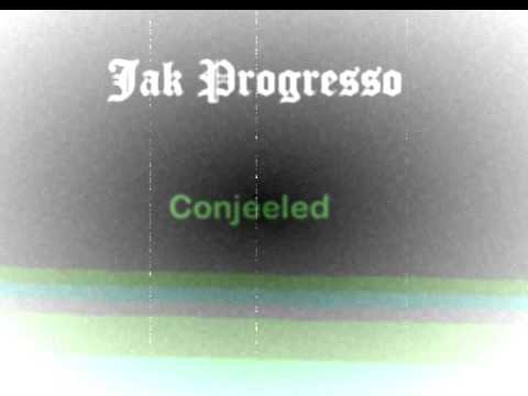 Jak Progresso - Conjeeled