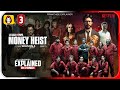 Money Heist Season 3 Complete Series Explained in Hindi |Netflix Series हिंदी / उर्दू | Hitesh Nagar
