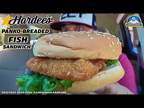 Hardee's® Panko-Breaded Fish Sandwich Review | 2023 Fast Food Fish Sandwich Ranking | theendorsement