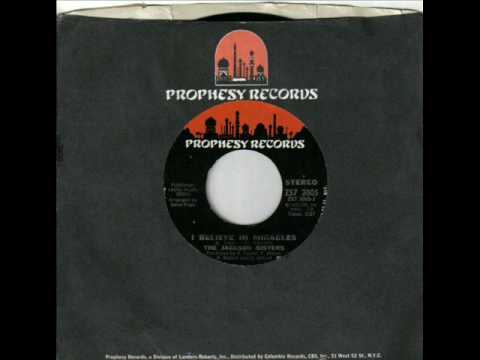 The Jackson Sisters I believe in miracles