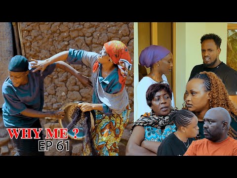 why me ep 61: Disi bararwanye kubera umugabo 😭😭😭😭
