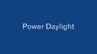 Power Daylight