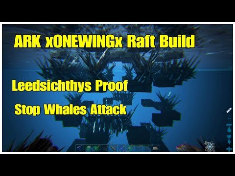 Ark Leedsichthys Proof Raft - xONEWINGx's boat built