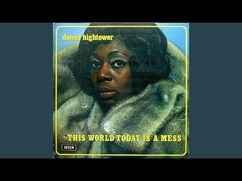 This World Today Is A Mess