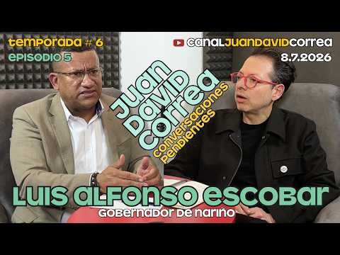 Conversaciones Pendientes - Juan David Correa. Con Luis Alfonso Escobar.