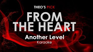 From the Heart - Another Level karaoke