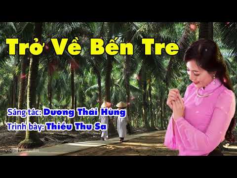 Thể hiện bởi Thiều Thu Sa