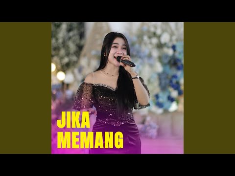 Jika Memang