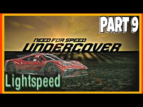 NEED FOR SPEED UNDERCOVER | WALKTHROUGH PART 9 | LIGHTSPEED