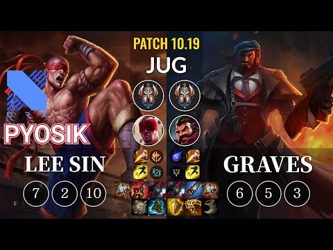 DRX Pyosik Lee Sin vs Graves Jungle - KR Patch 10.19