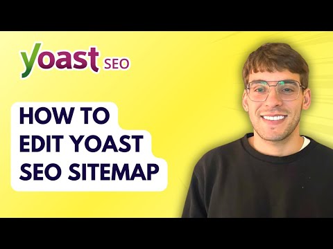 Как редактировать карту сайта Yoast SEO [Руководство 2025]