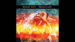 Rogue Wave - Fear Itself