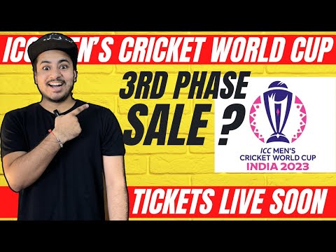 ICC Men's Cricket World Cup Tickets 3rd Phase #iccworldcup2023 #icc #iccworldcup #indiavspakistan
