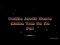 Tujhe Jaane Na Main Dunga Baby Aaj Status Videos Best Status Videos Ishq Ka Raja ️