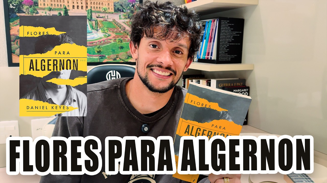 RESENHA DE LIVRO: FLORES PARA ALGERNON