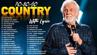 Kenny Rogers, Dolly Parton, George Strait, Alan Jackson - Best Classic Country Songs Of 1990s Lyrics