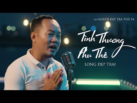 Thể hiện bởi Long đẹp trai