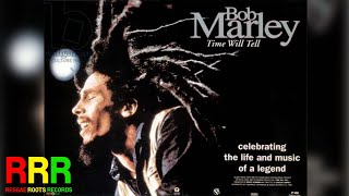 Bob Marley - Time Will Tell (Audio)