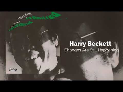 Harry Beckett - Changes Are Still Happening (Official Audio)