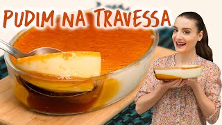 PUDDING IN A TRAY: without eggs and without an oven! (Easy Chilled Dessert) - Cozinha do Bom Gost...