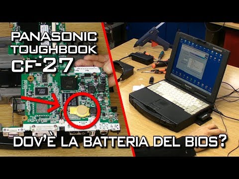 Panasonic Toughbook CF-27 - Dov'è la batteria del bios?