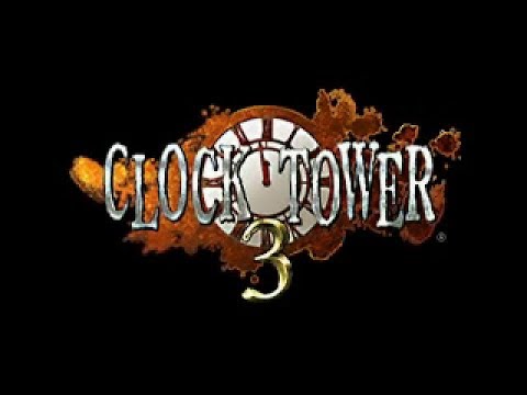 Clock Tower 3