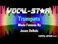 Jason DeRulo - Trumpets | With Lyrics HD Vocal-Star Karaoke 4K