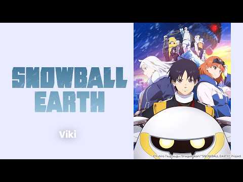 Snowball Earth | Trailer