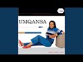 Uma Ungishela Feat Imfezemnyama