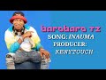 BAROBARO TZ INAUMA AUDIO SINGELI