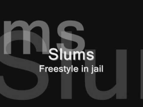 Slums-Freestyle in Jail    PECKNARM