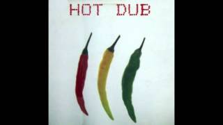 Hot Dub - I and I