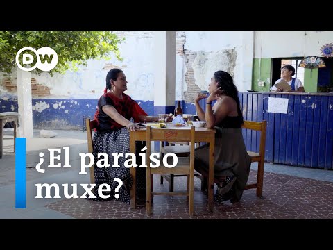 La verdad sobre la comunidad muxe en el Istmo de Tehuantepec I Fuerza Latina DW