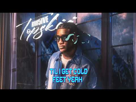 RW 5ive - topskii (Official Lyric Video)