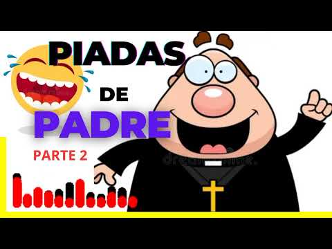 PIADAS ENGRAÇADAS - Piadas de Padre/ Parte 2