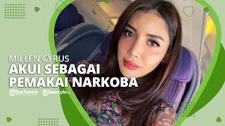Selebgram Millen Cyrus Mengakui sebagai Pemakai Narkoba