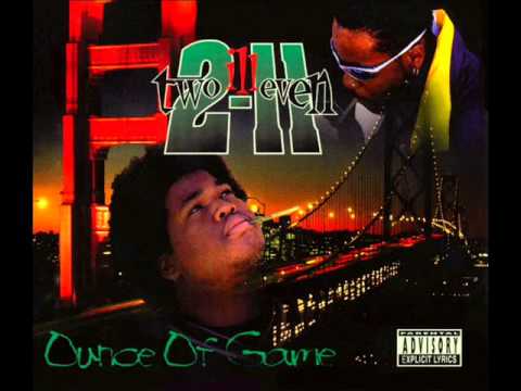 Two-Illeven Ft TaDaTay, E-40 & Hennesy - Premeditation