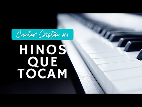 30 MINUTOS DE HINOS ao PIANO - Edição Cantor Cristão - Vol.3