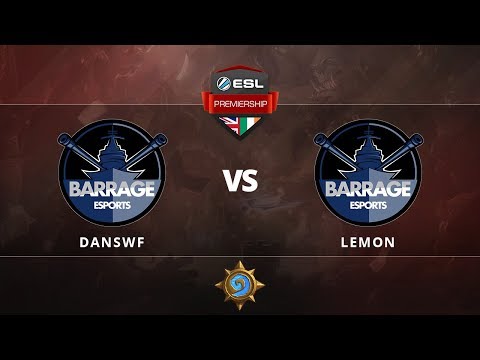 [Hearthstone] Danswf vs Lemon Group Stage Round 5 ESL Premiership Autumn Season 2017