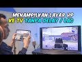 dijamin gak LAG !!! Menampilkan layar hp ke TV / Monitor / Proyektor hdmi ~ #NgabuburitLaiqul E1S3 dijamin gak LAG !!! Menampilkan layar hp ke TV / Monitor / Proyektor hdmi ~ #NgabuburitLaiqul E1S3