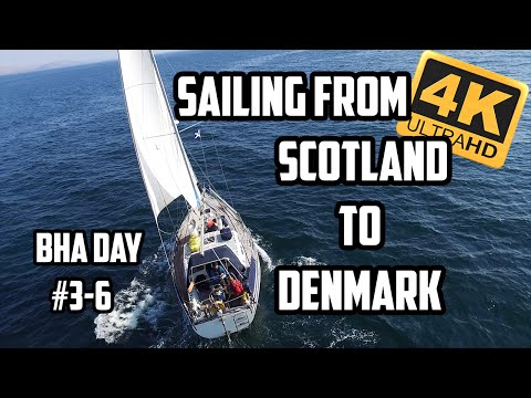 Sail Life - Sailing from Scotland to Denmark part 1 of 2, BHA #3