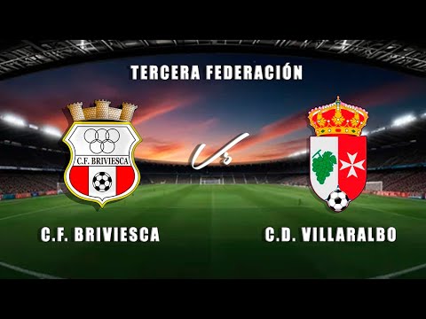 🔴EN DIRECTO: C.F. BRIVIESCA - C.D. VILLARALBO  3ªRFEF