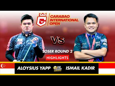 Aloysius Yapp vs Ismail Kadir | Loser Round 2 | 2026 Carabao International Open Highlights