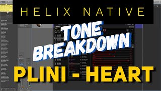 Helix Native Tone Breakdown - Plini Heart