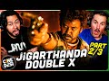 JIGARTHANDA DOUBLEX Movie Reaction Part 2/3! | Raghava Lawrence | SJ Suryah | Karthik Subbaraj