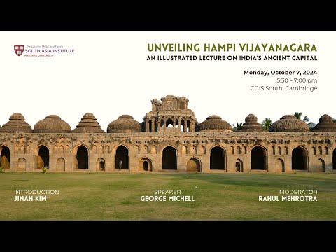 Unveiling Hampi Vijayanagara: An Illustrated Lecture on India’s Ancient Capital