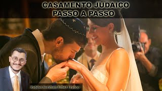 Parte 2 - CASAMENTO JUDAICO PASSO A PASSO - Rabino Avraham Elbaz Franco