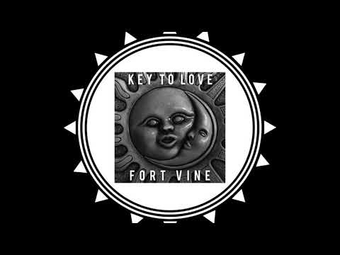 Key To Love by Fort Vine