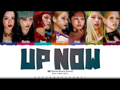 XG 'UP NOW' Lyrics (엑스지 UP NOW 가사) [Color Coded_Eng] | ShadowByYoongi