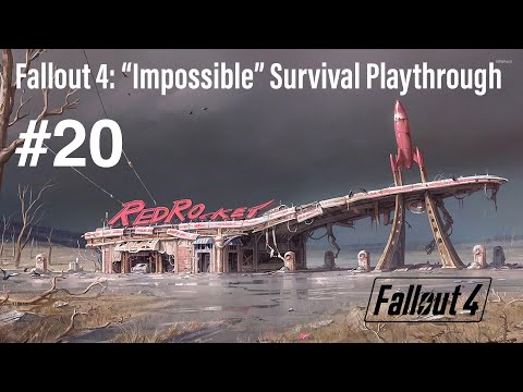 The Onslaught Against Me Continues - Fallout 4: "Impossible" Survival Playthrough - #20